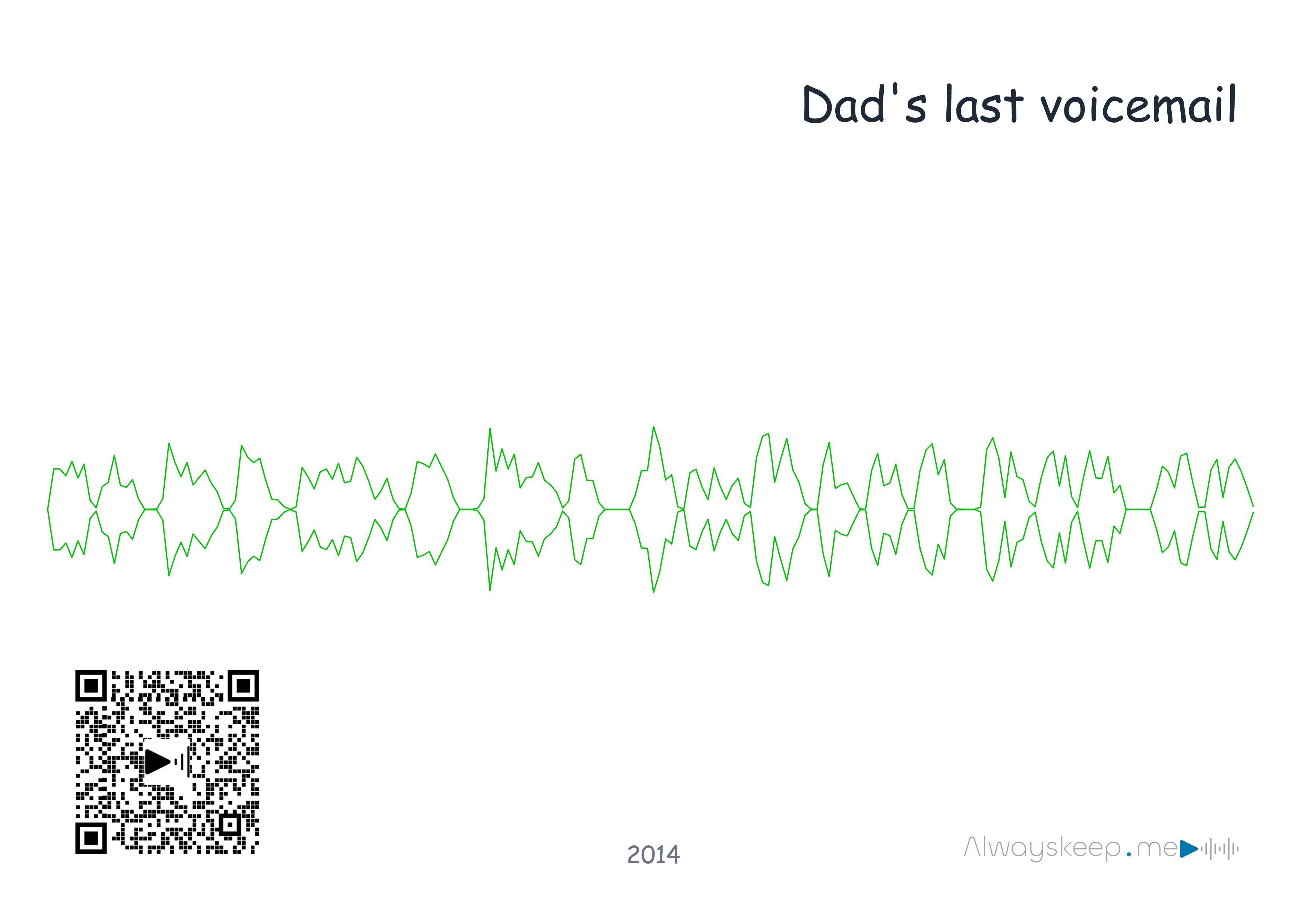 Dad's last message recorded as a printable sound wave keepsake with scannable QR code